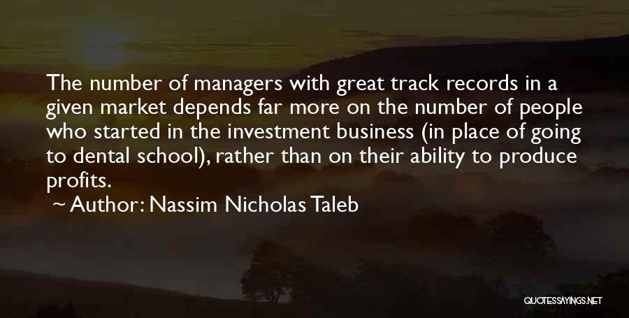 Great Ability Quotes By Nassim Nicholas Taleb