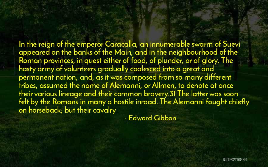 Great Accompany Quotes By Edward Gibbon