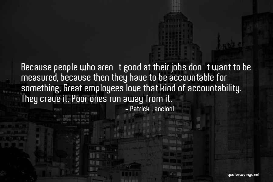 Great Accountable Quotes By Patrick Lencioni