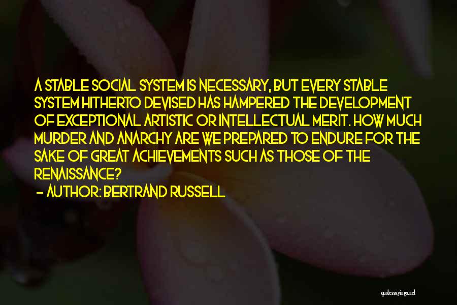 Great Achievements Quotes By Bertrand Russell