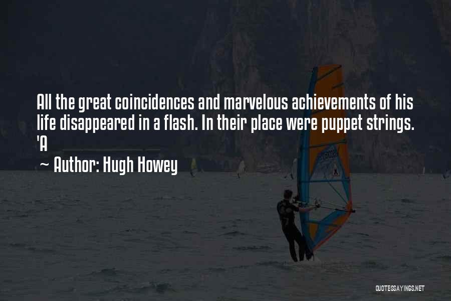 Great Achievements Quotes By Hugh Howey