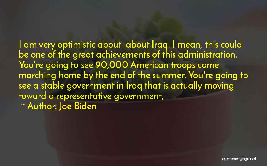 Great Achievements Quotes By Joe Biden