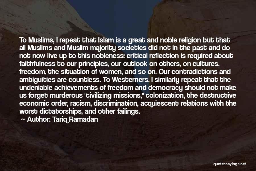 Great Achievements Quotes By Tariq Ramadan