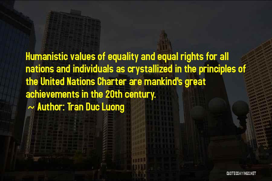 Great Achievements Quotes By Tran Duc Luong