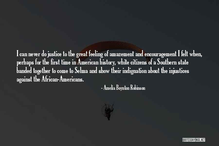 Great African Quotes By Amelia Boynton Robinson Great African Quotes By Amelia Boynton Robinson