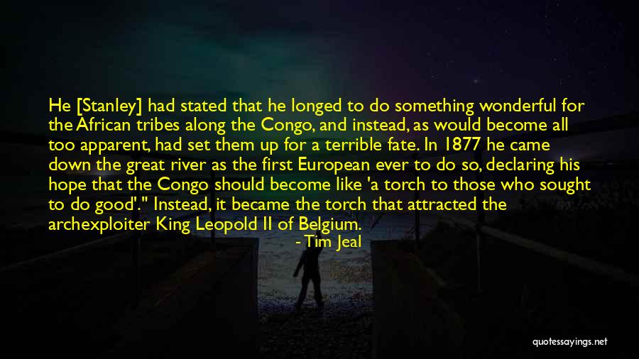 Great African Quotes By Tim Jeal Great African Quotes By Tim Jeal