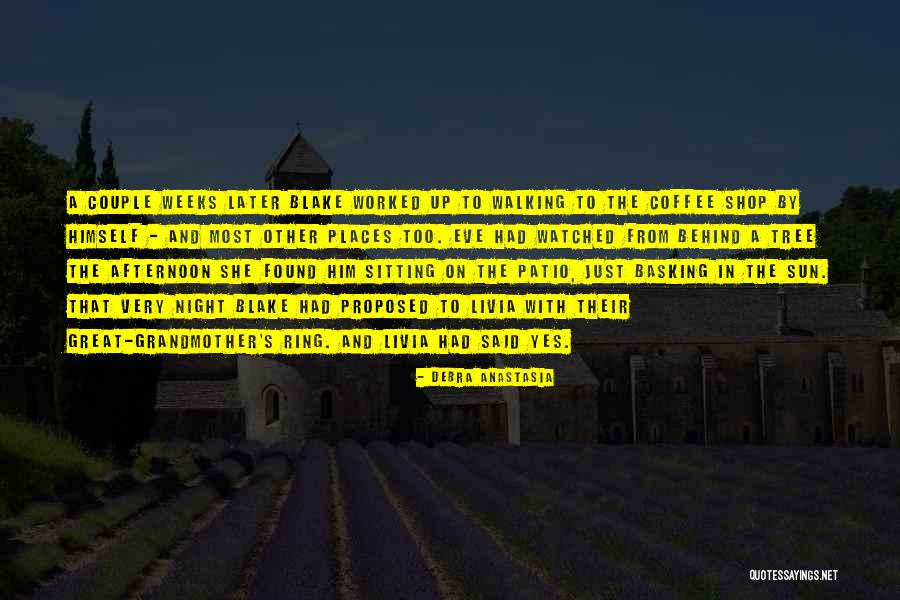 Great Afternoon Quotes By Debra Anastasia Great Afternoon Quotes By Debra Anastasia