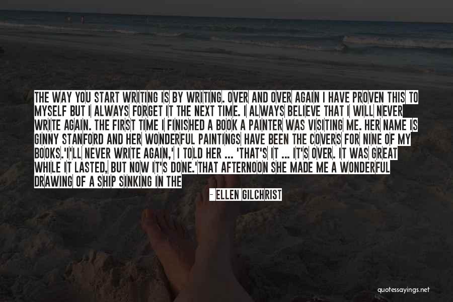 Great Afternoon Quotes By Ellen Gilchrist Great Afternoon Quotes By Ellen Gilchrist