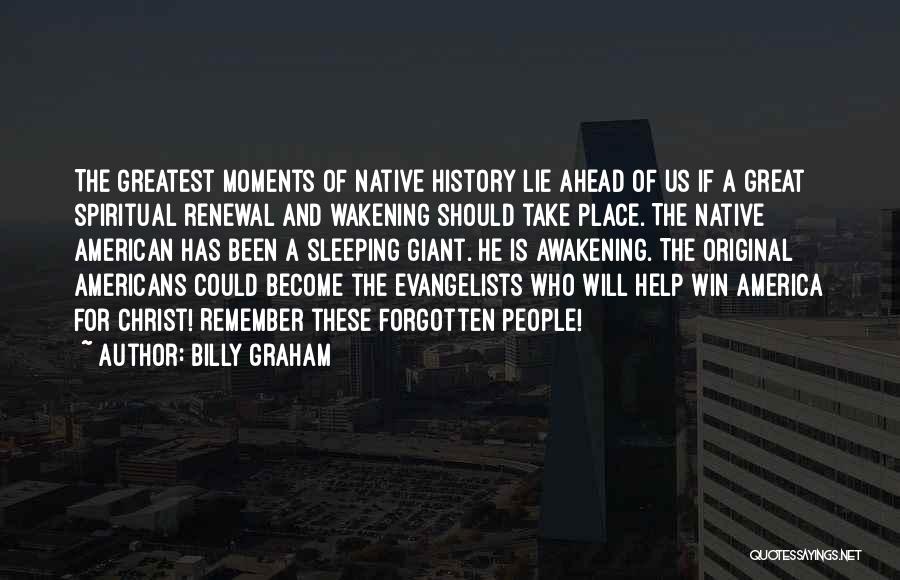 Great American History Quotes By Billy Graham