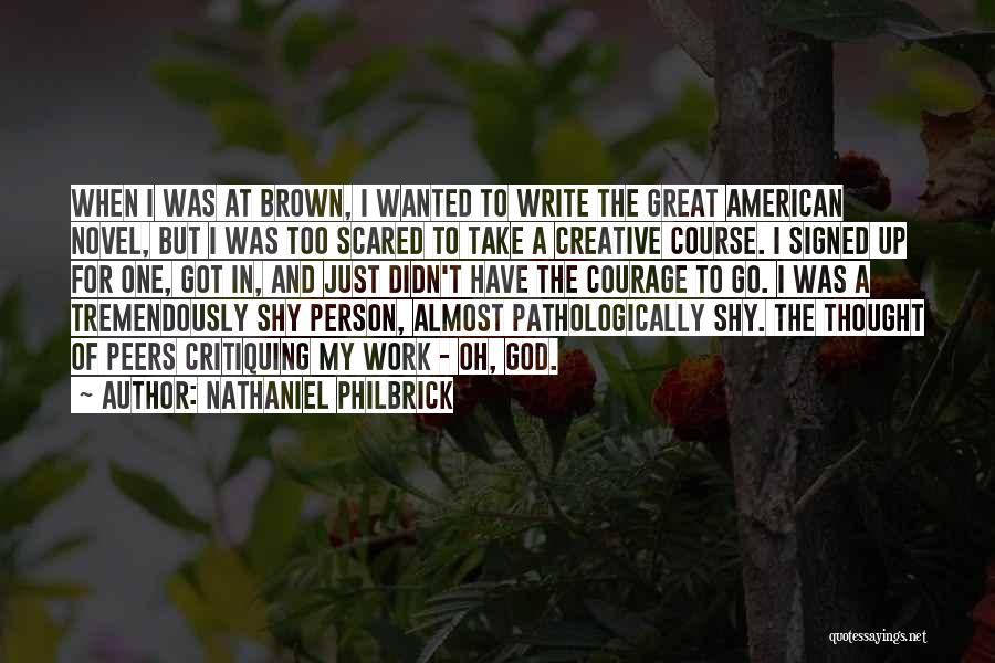 Great American Novel Quotes By Nathaniel Philbrick