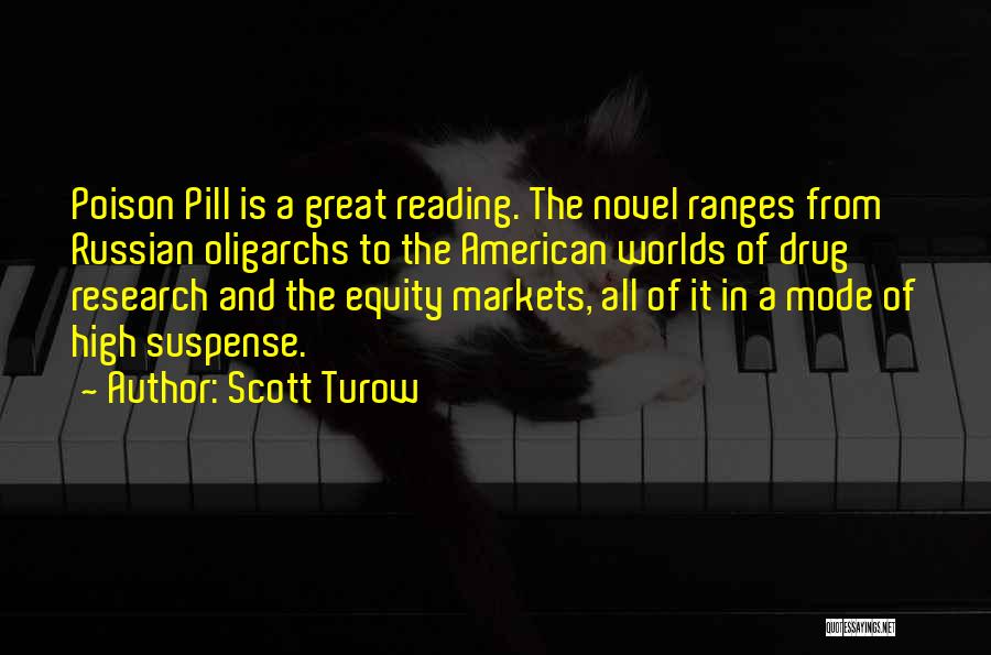 Great American Novel Quotes By Scott Turow