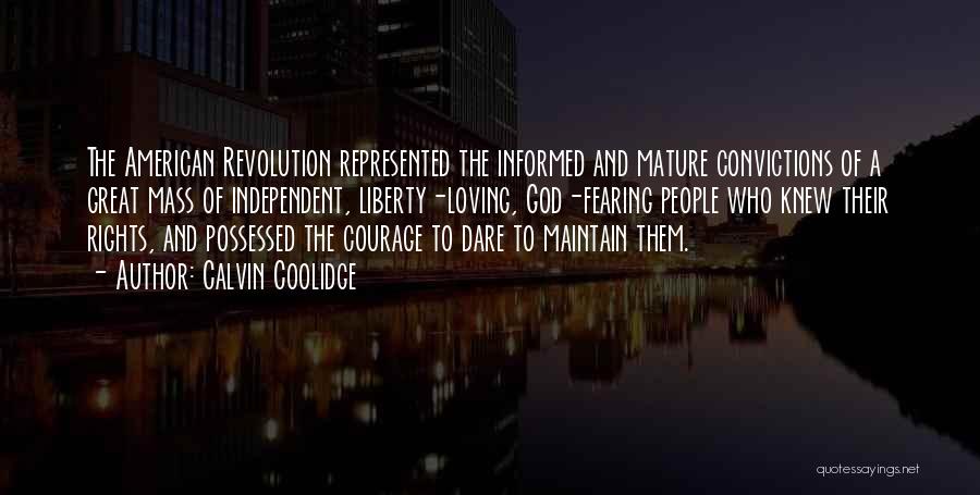 Great American Revolution Quotes By Calvin Coolidge
