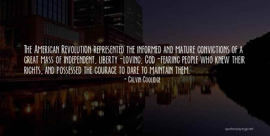 Great American Revolution Quotes By Calvin Coolidge