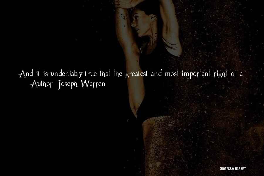 Great American Revolution Quotes By Joseph Warren