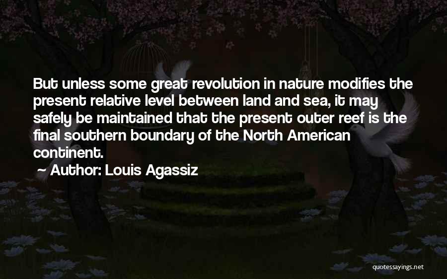 Great American Revolution Quotes By Louis Agassiz