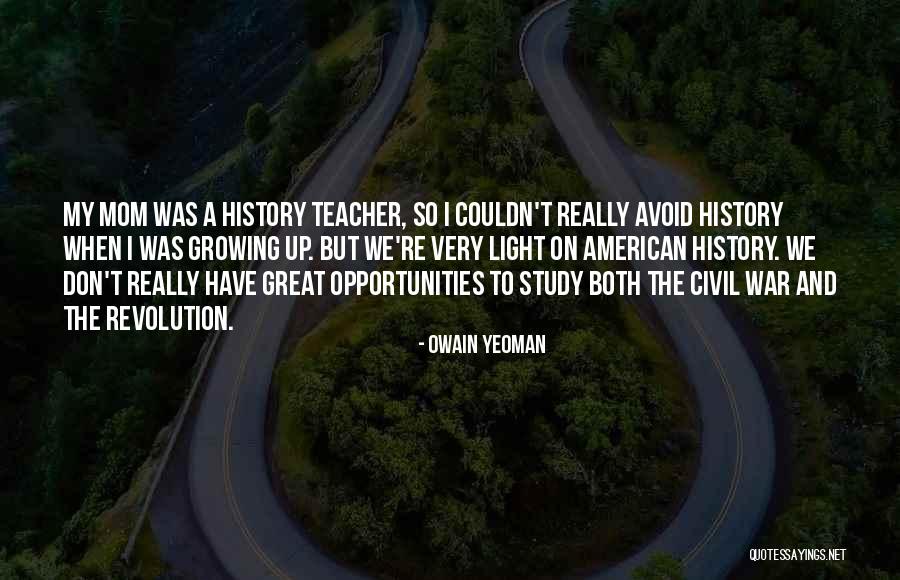 Great American Revolution Quotes By Owain Yeoman Great American Revolution Quotes By Owain Yeoman