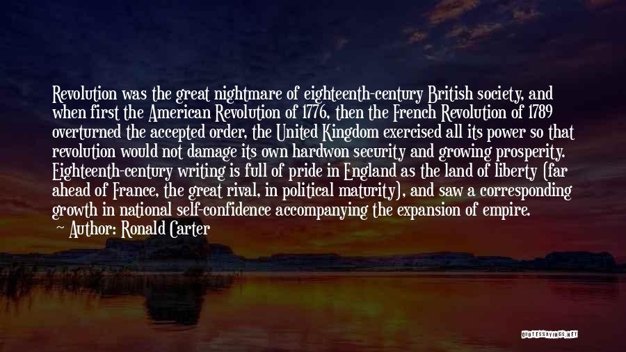 Great American Revolution Quotes By Ronald Carter