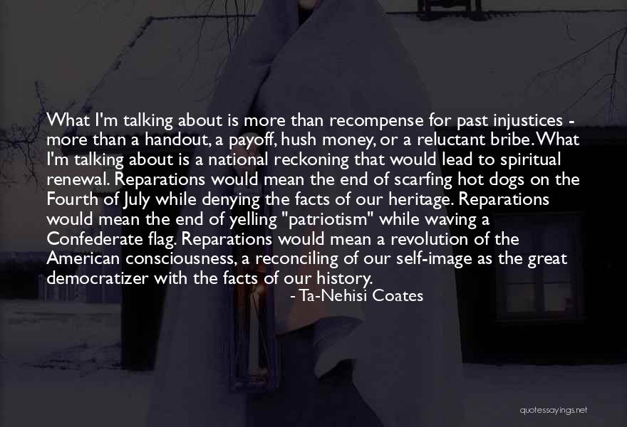 Great American Revolution Quotes By Ta-Nehisi Coates Great American Revolution Quotes By Ta-Nehisi Coates