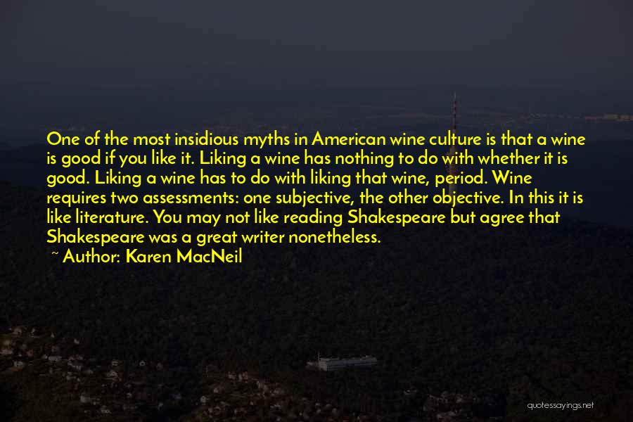 Great American Writer Quotes By Karen MacNeil