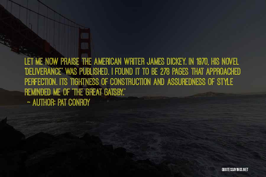 Great American Writer Quotes By Pat Conroy