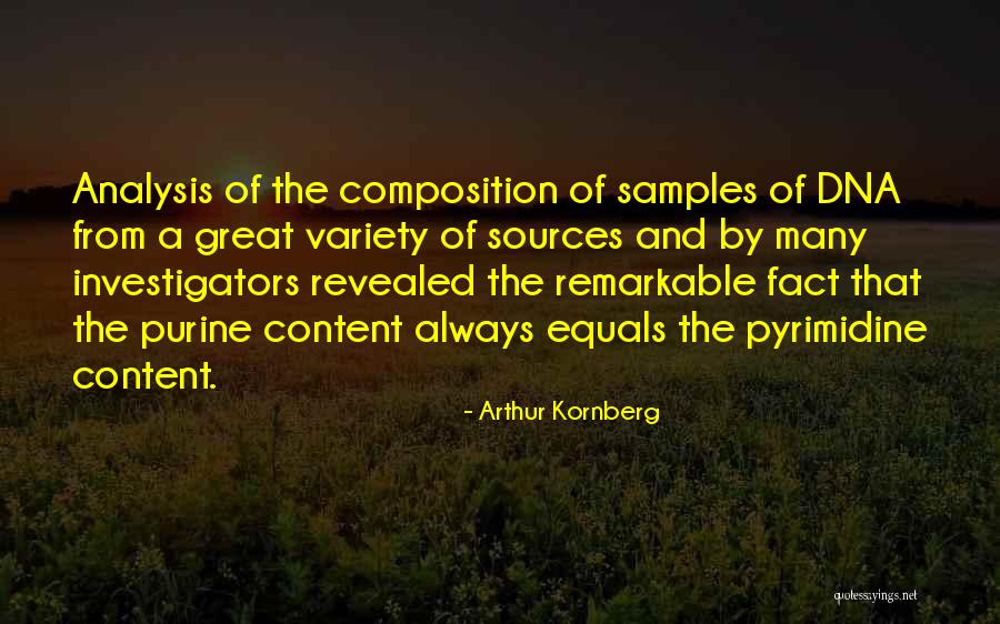 Great Analysis Quotes By Arthur Kornberg Great Analysis Quotes By Arthur Kornberg