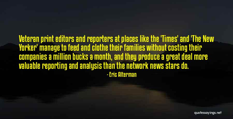 Great Analysis Quotes By Eric Alterman Great Analysis Quotes By Eric Alterman