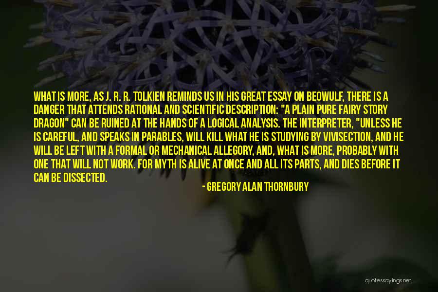 Great Analysis Quotes By Gregory Alan Thornbury Great Analysis Quotes By Gregory Alan Thornbury