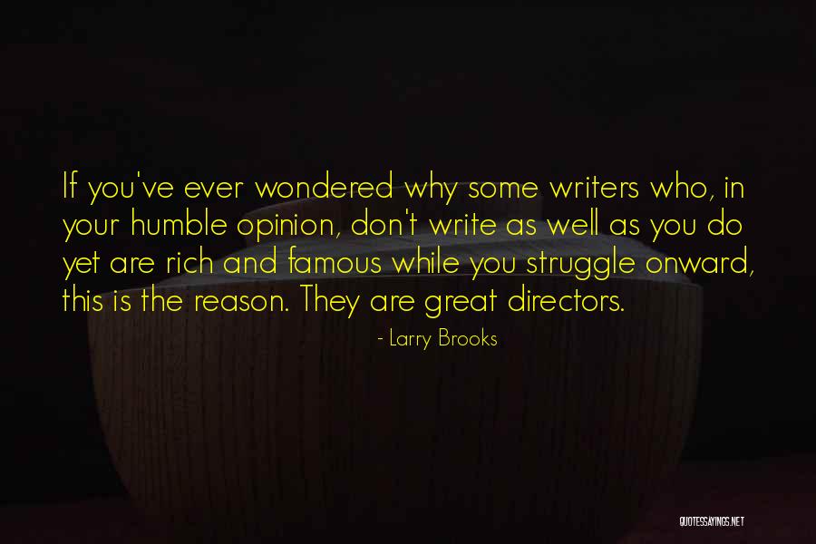 Great And Famous Quotes By Larry Brooks Great And Famous Quotes By Larry Brooks