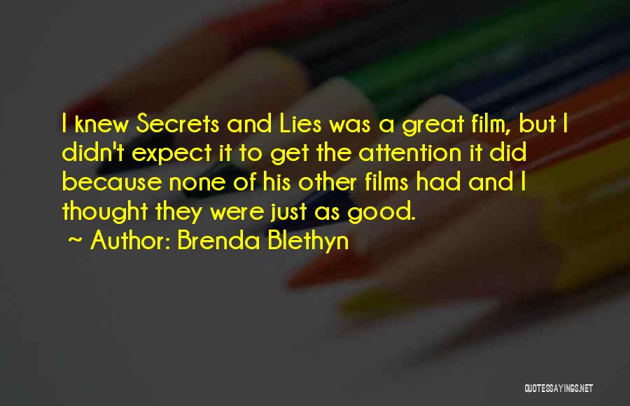 Great And Good Quotes By Brenda Blethyn