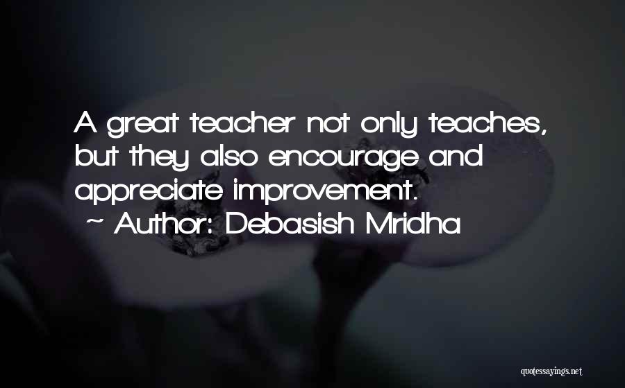 Great And Inspirational Quotes By Debasish Mridha