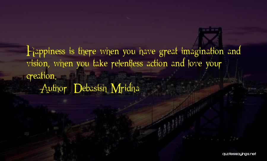 Great And Inspirational Quotes By Debasish Mridha