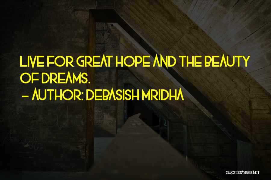 Great And Inspirational Quotes By Debasish Mridha