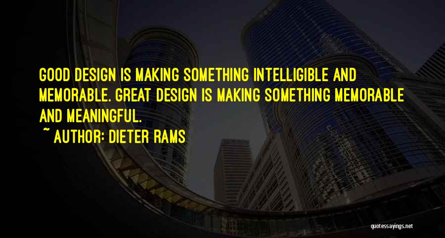 Great And Meaningful Quotes By Dieter Rams