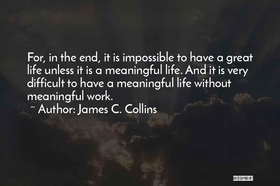 Great And Meaningful Quotes By James C. Collins