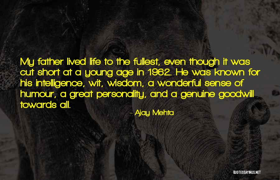 Great And Short Quotes By Ajay Mehta