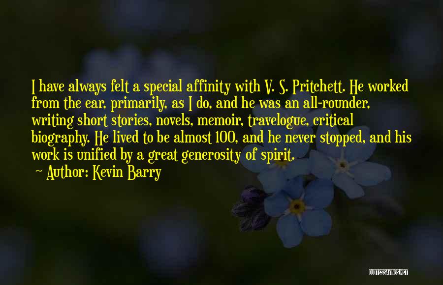Great And Short Quotes By Kevin Barry