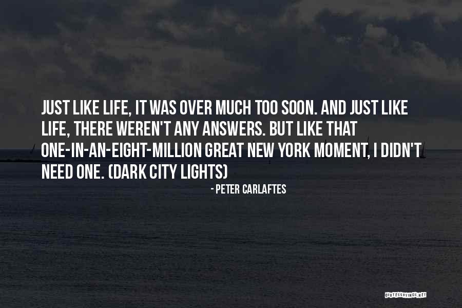 Great And Short Quotes By Peter Carlaftes