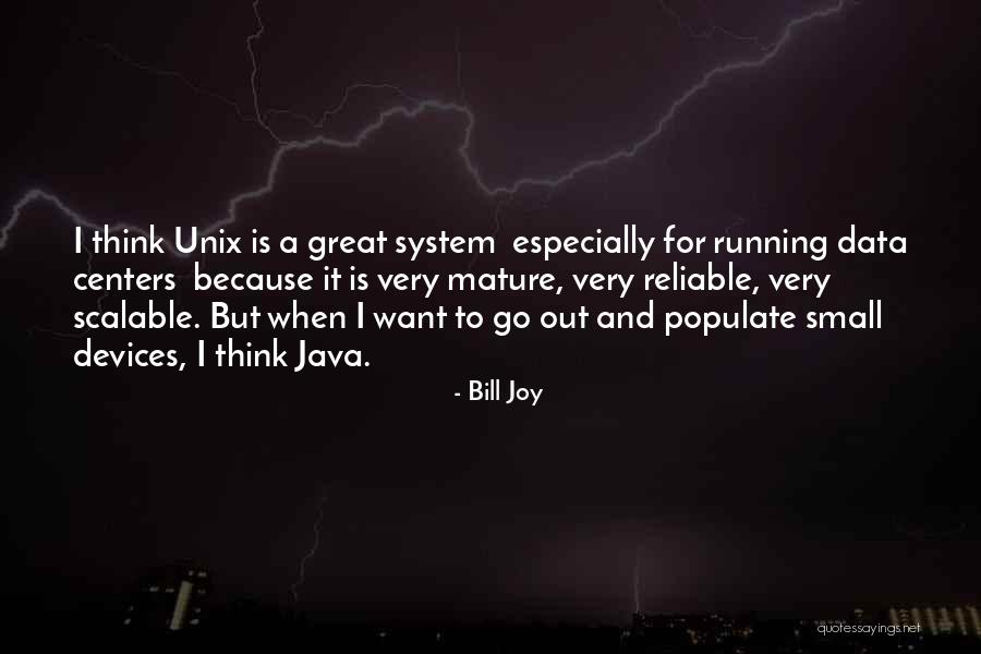 Great And Small Quotes By Bill Joy Great And Small Quotes By Bill Joy