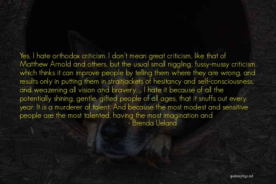 Great And Small Quotes By Brenda Ueland Great And Small Quotes By Brenda Ueland