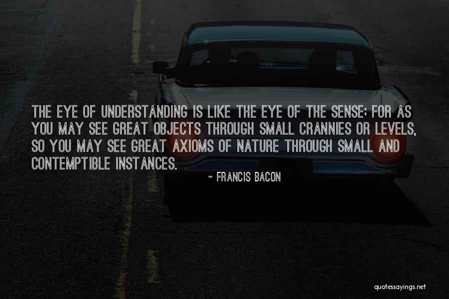 Great And Small Quotes By Francis Bacon Great And Small Quotes By Francis Bacon