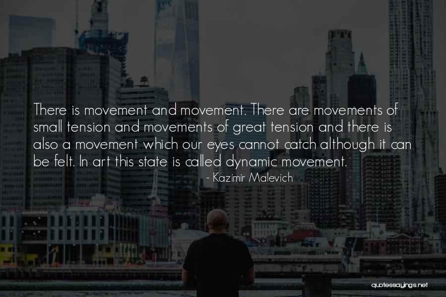 Great And Small Quotes By Kazimir Malevich Great And Small Quotes By Kazimir Malevich