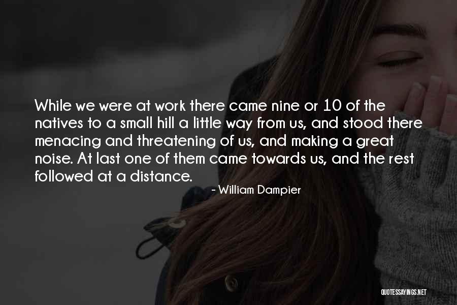 Great And Small Quotes By William Dampier Great And Small Quotes By William Dampier