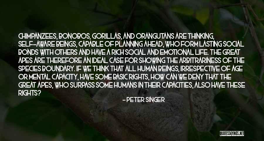 Great Apes Quotes By Peter Singer