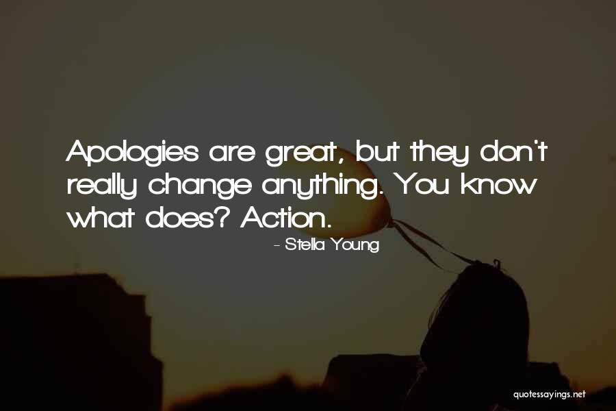 Great Apologies Quotes By Stella Young Great Apologies Quotes By Stella Young