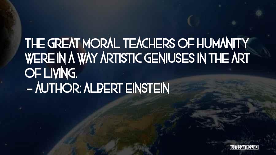 Great Art Teacher Quotes By Albert Einstein