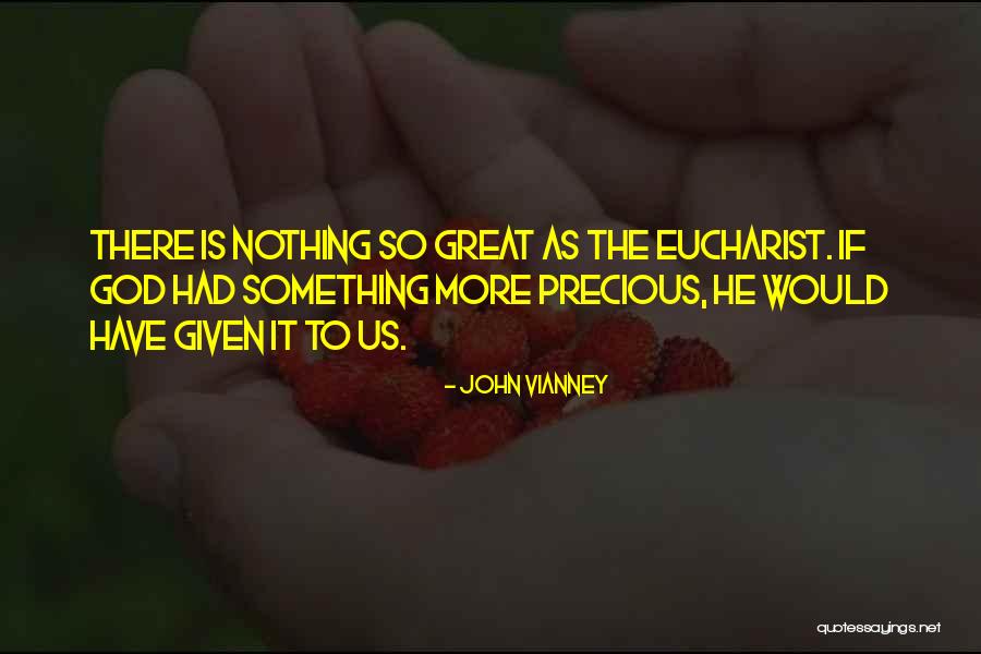 Great As The God Quotes By John Vianney Great As The God Quotes By John Vianney
