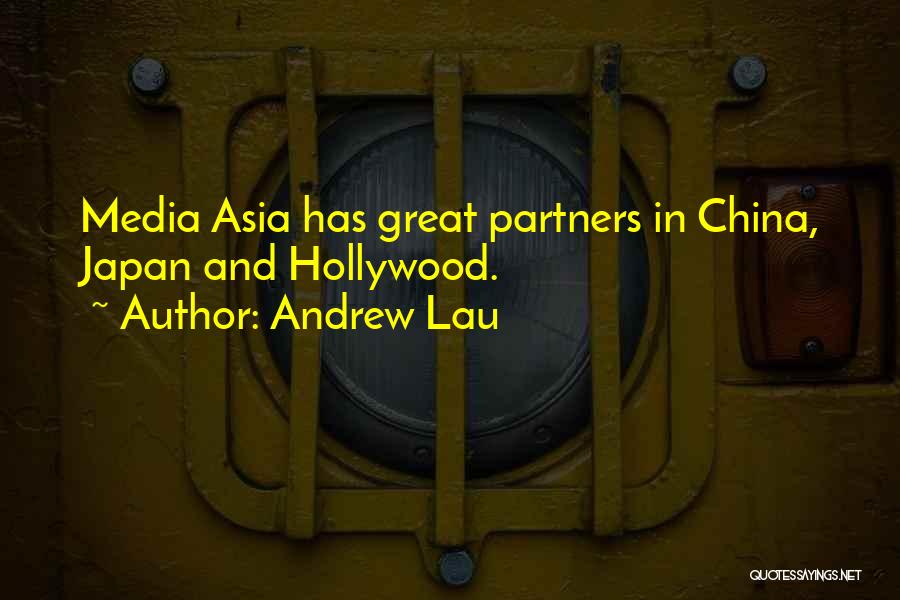 Great Asia Quotes By Andrew Lau