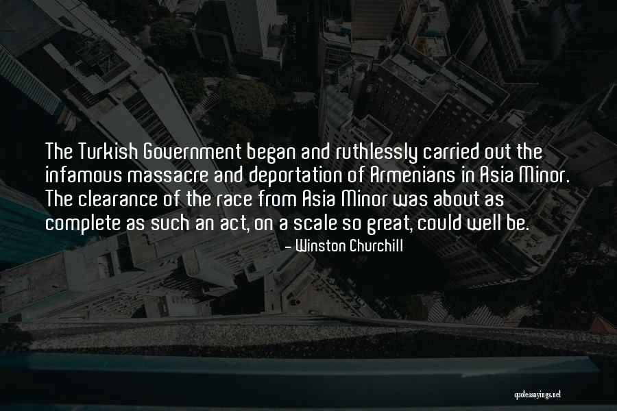 Great Asia Quotes By Winston Churchill