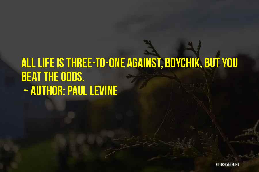 Great Atc Quotes By Paul Levine