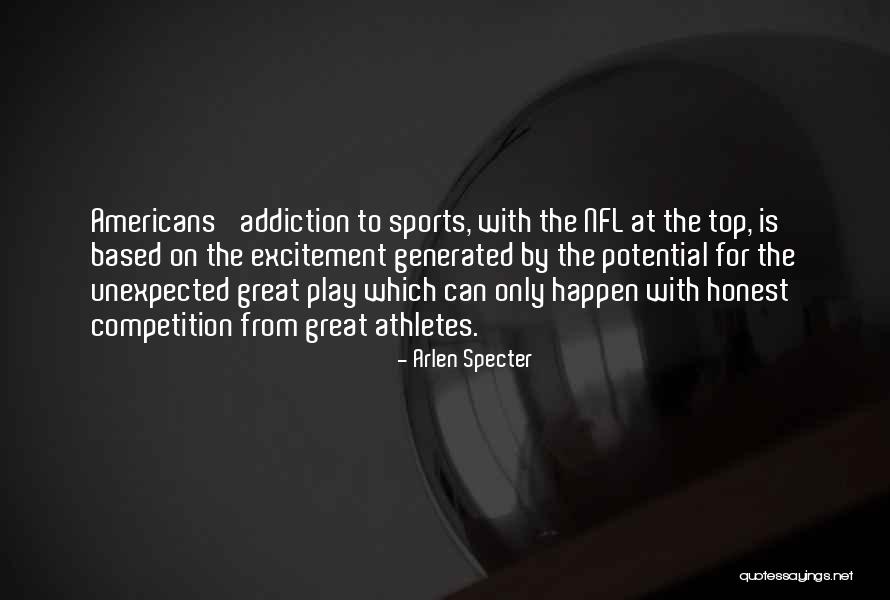 Great Athletes Quotes By Arlen Specter Great Athletes Quotes By Arlen Specter